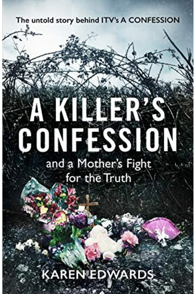 A Killer's Confession: And a Mother's Fight for Justice