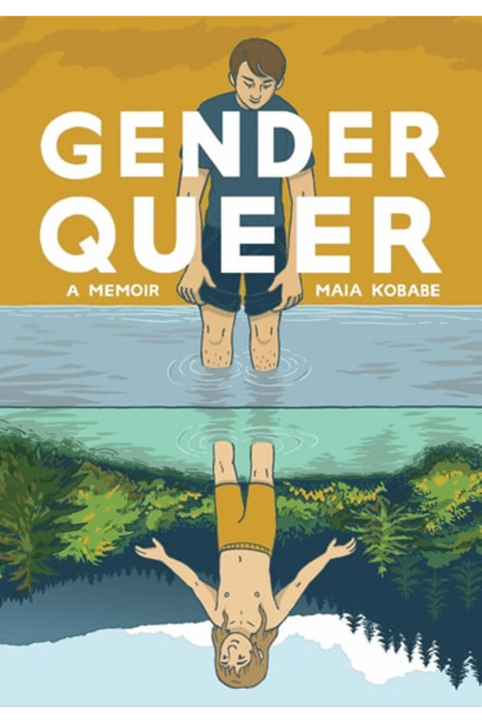 Gender Queer: A Memoir