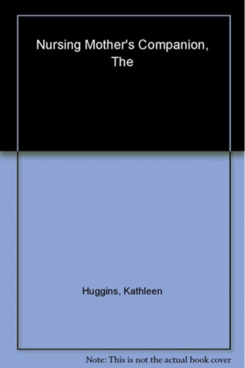 The Nursing Mother's Companion