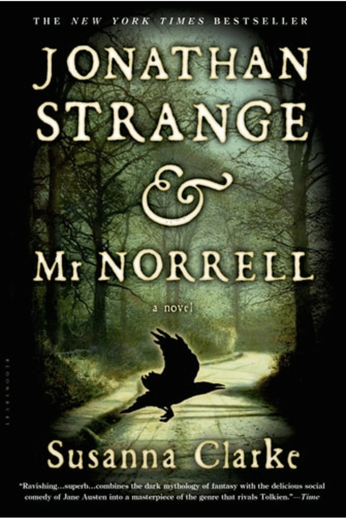 Jonathan Strange & Mr Norrell: A Novel