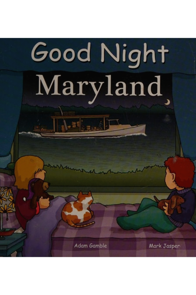 Good Night Maryland (Good Night Our World)