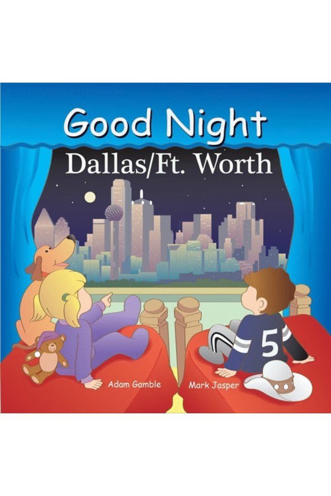 Good Night Dallas/Fort Worth (Good Night Our World)