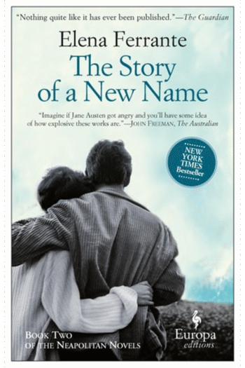 The Story of a New Name: A Novel (Neapolitan Novels, 2)
