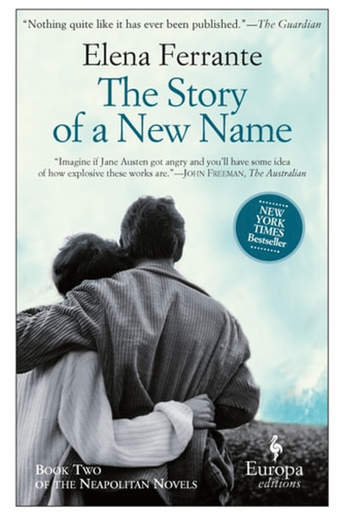 The Story of a New Name: A Novel (Neapolitan Novels, 2)