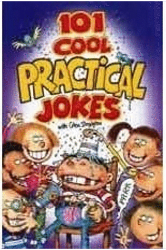 101 Cool Practical Jokes