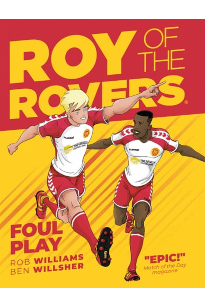Roy of the Rovers: Foul Play (Comic 2)