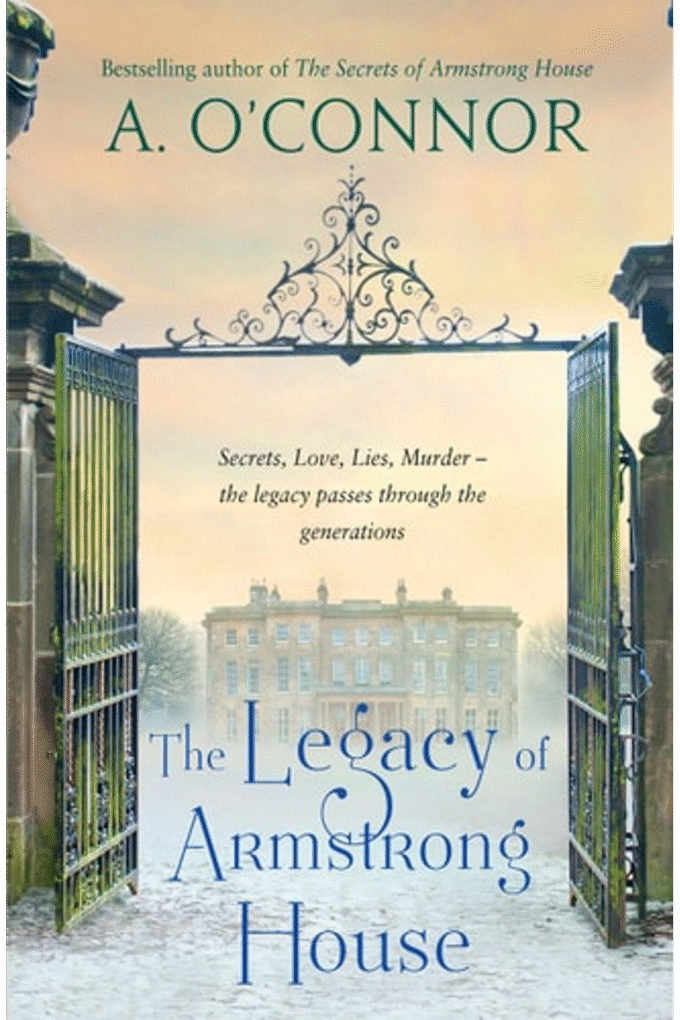 The Legacy of Armstrong House (Armstrong House Series)