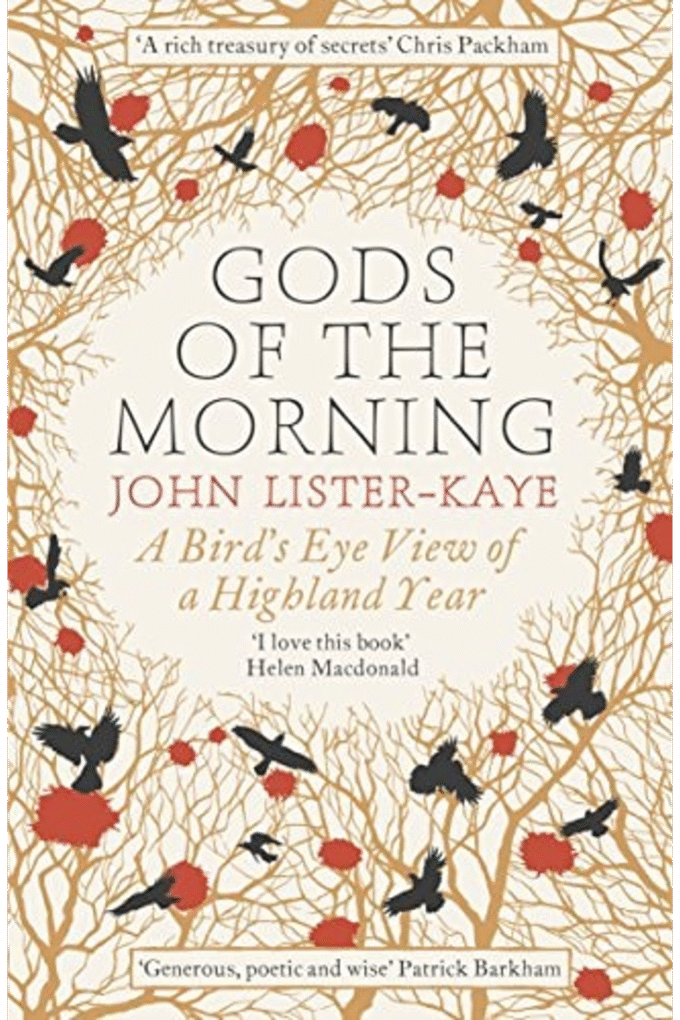 Gods of the Morning: A Birds Eye View of a Highland Year