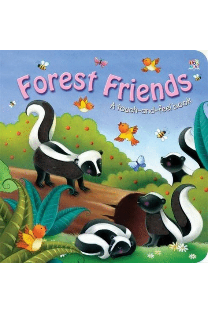 Forest Friends: Touch and Feel
