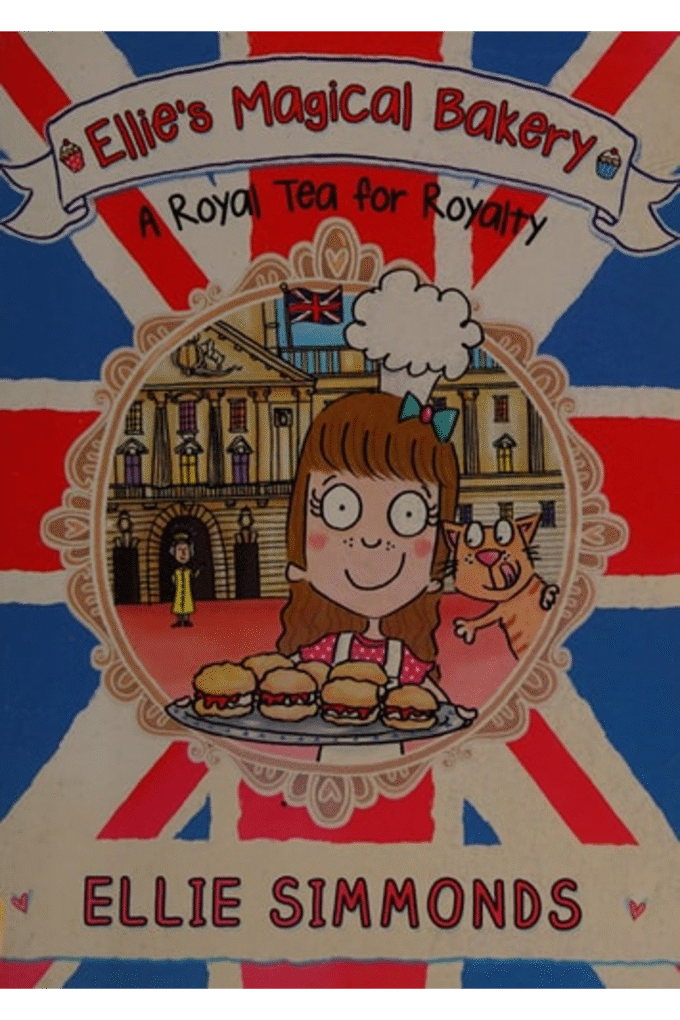 Ellies Magical Bakery: A Royal Tea for Royalty