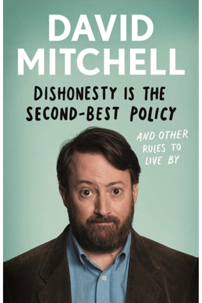 Dishonesty is the Second-Best Policy: And Other Rules to Live By