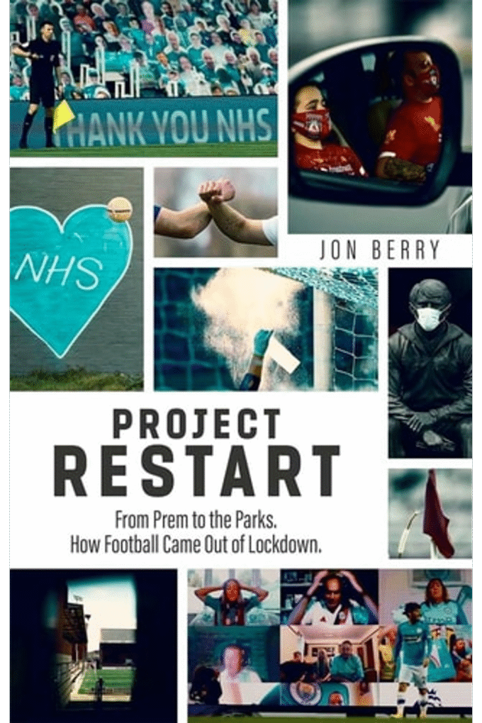 Project Restart: From Prem to the Parks, How Football Came Out of Lockdown