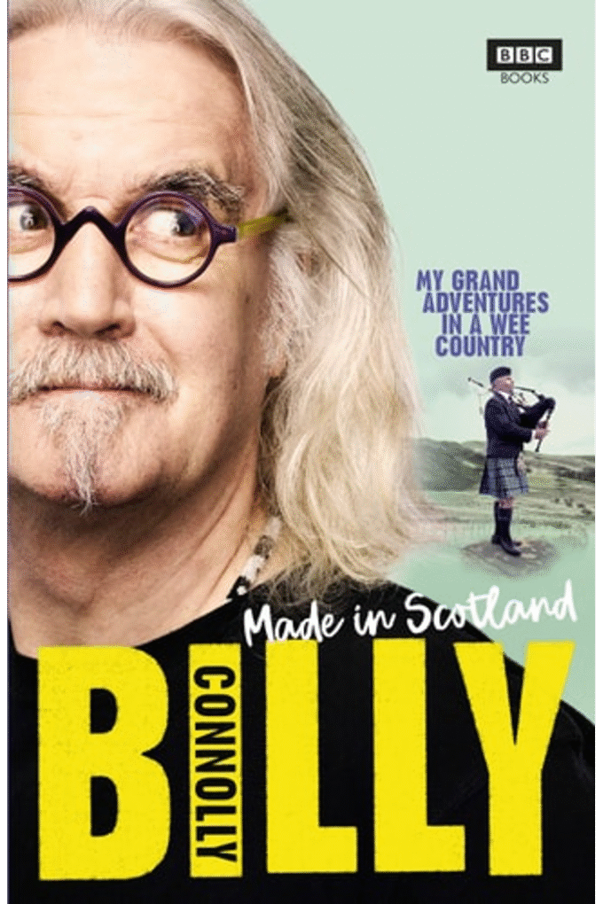 Made In Scotland: My Grand Adventures in a Wee Country