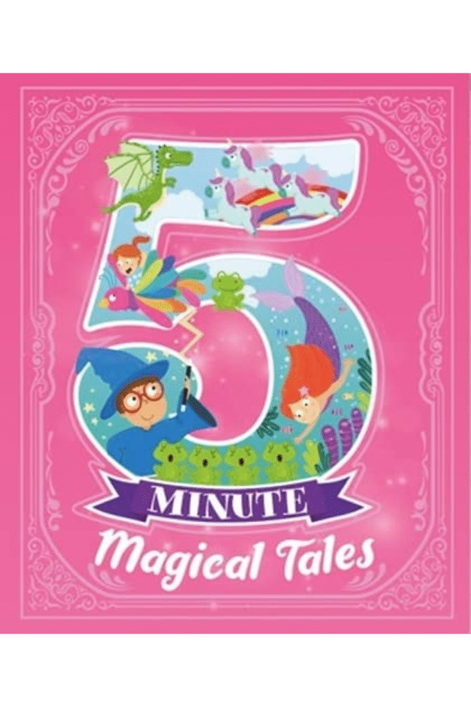 5 Minute Magical Tales