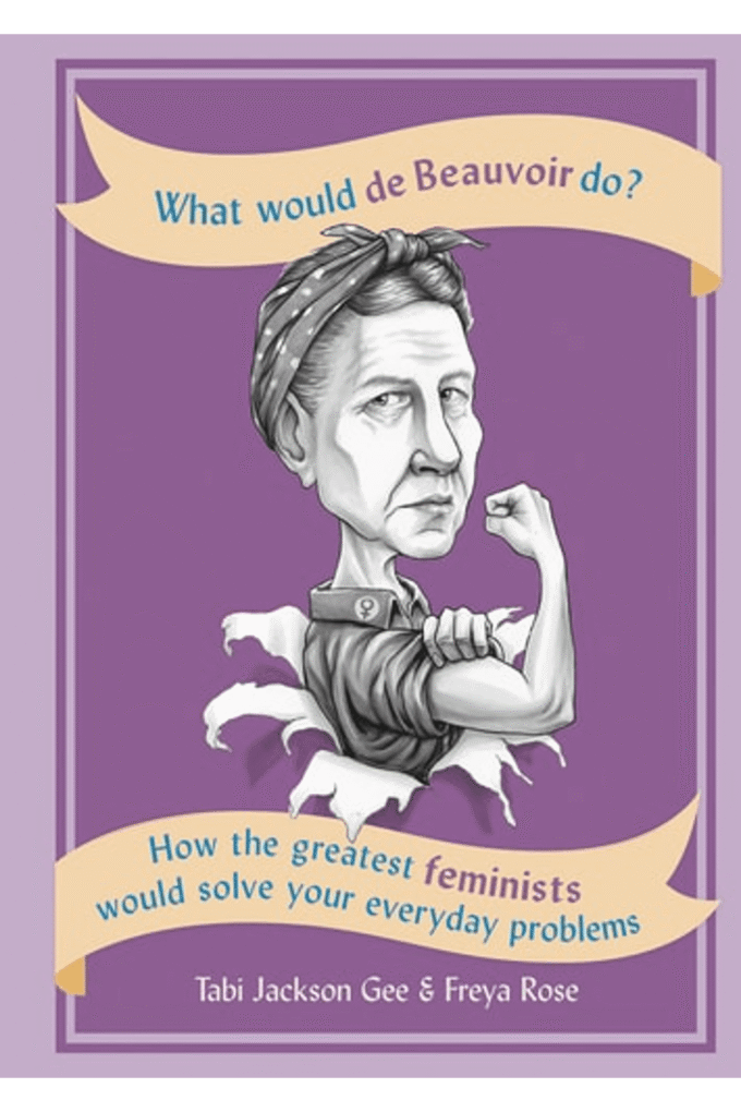 What Would de Beauvoir Do