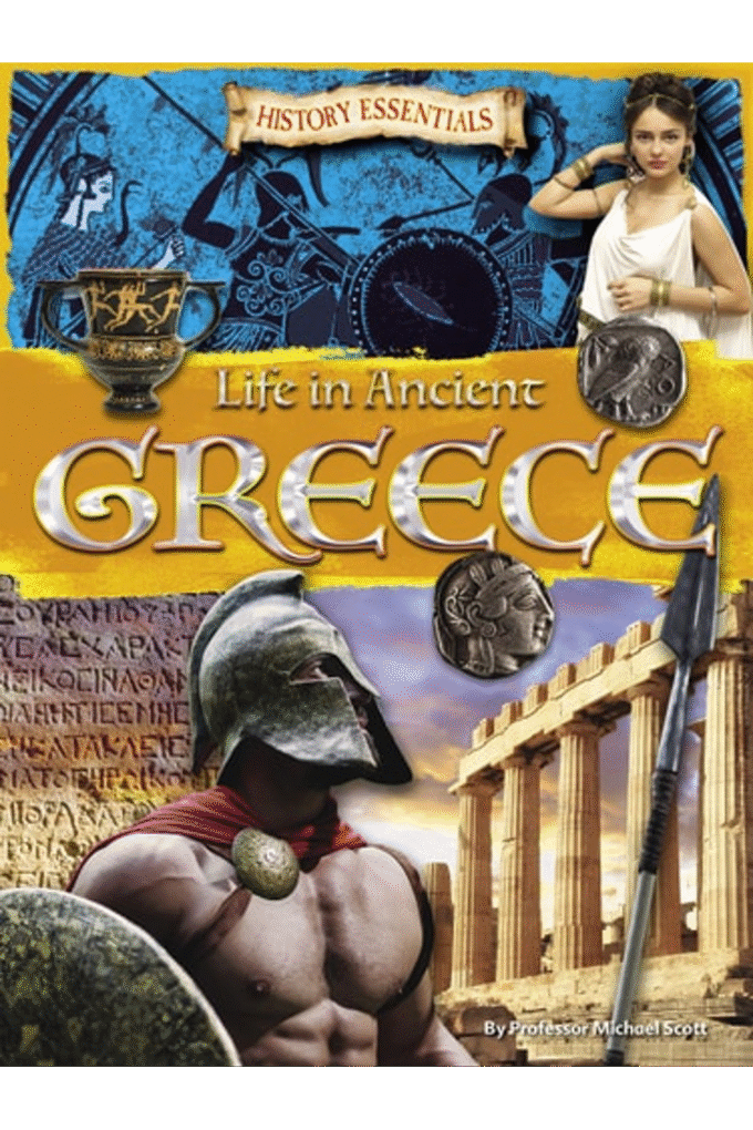 Life in Ancient Greece (History Essentials)