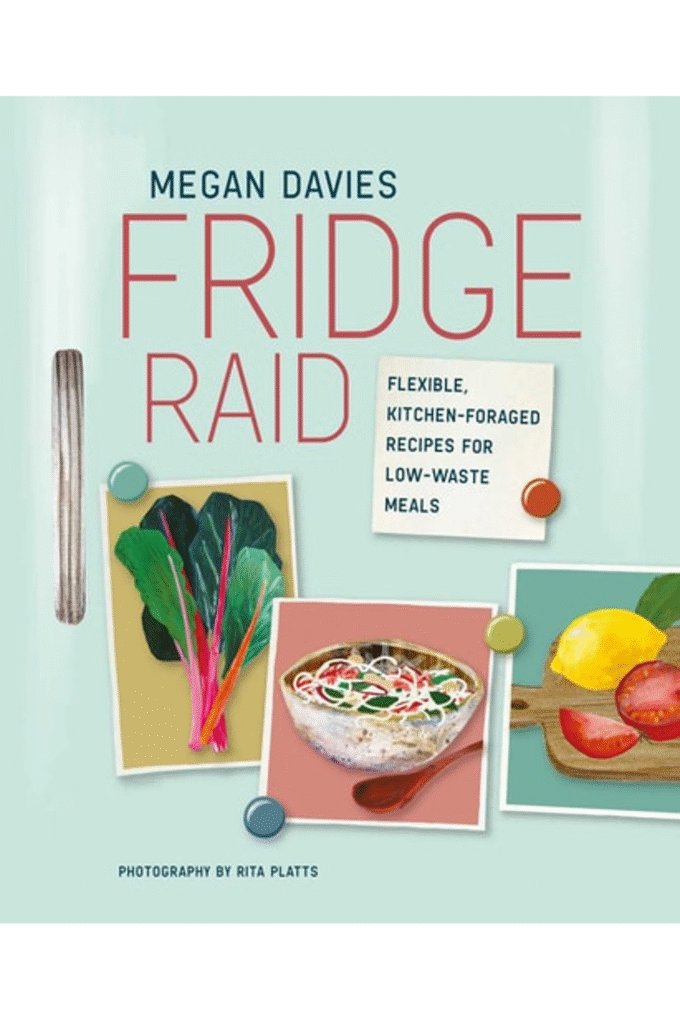 Fridge Raid: Flexible, kitchen-foraged recipes for low-waste meals