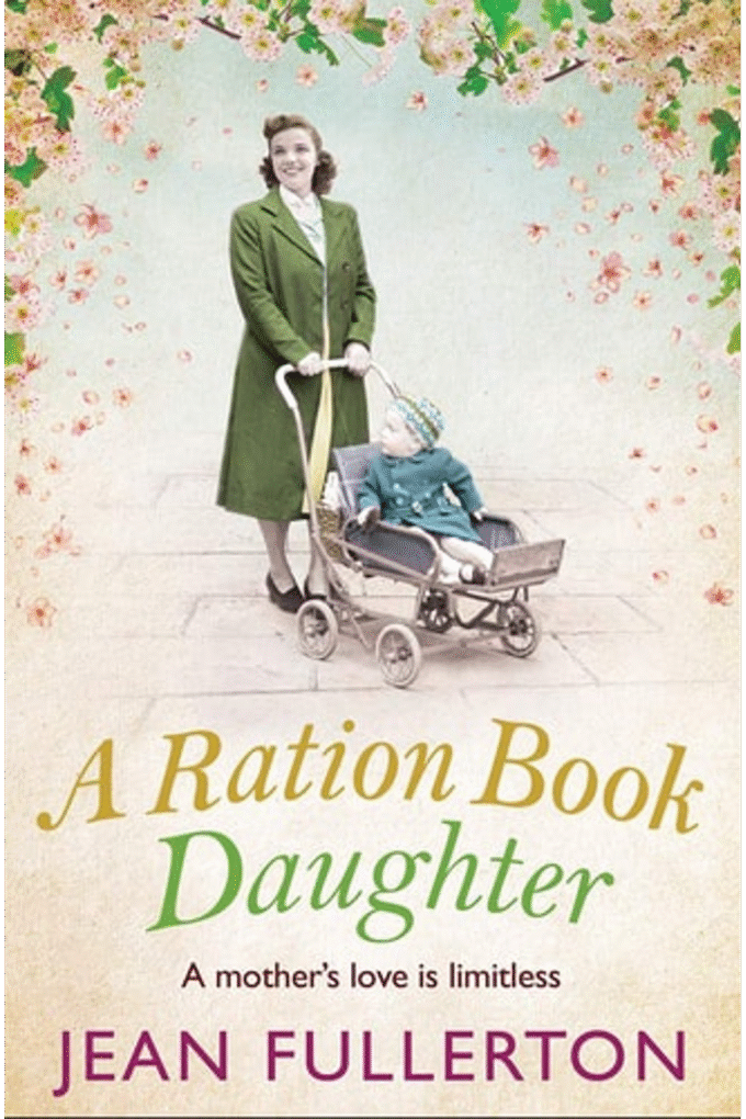 A Ration Book Daughter (5) (East End Ration Book)