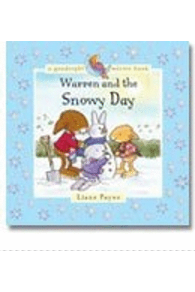 Warren and the Snowy Day (Goodnight Warren Book)