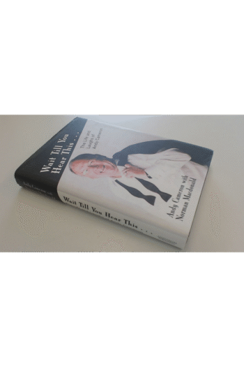 Wait 'Til You Hear This . . .: The Life and Laughs of Andy Cameron