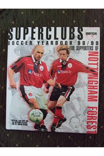 Nottingham Forest 1998/9 Soccer Yearbook (1998/9 Soccer Yearbooks)