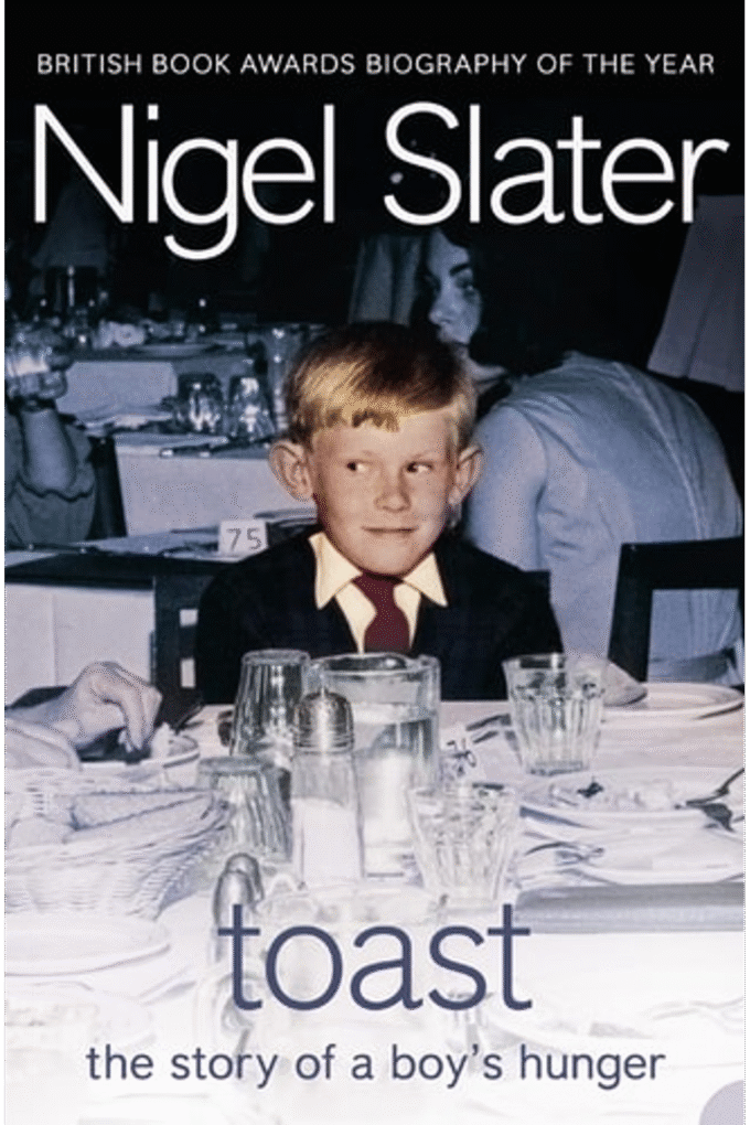 Toast : The Story of a Boy's Hunger