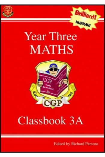 Key Stage Two Mathematics: Year Three Mathematics: Classbook 3A