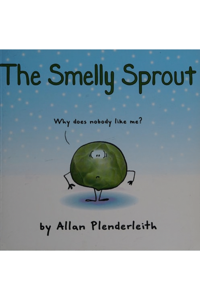 The Smelly Sprout