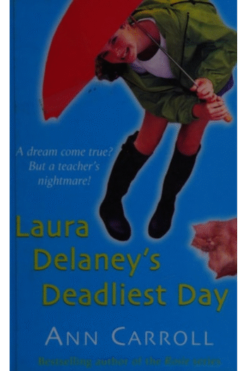 Laura Delaney's Deadliest Day