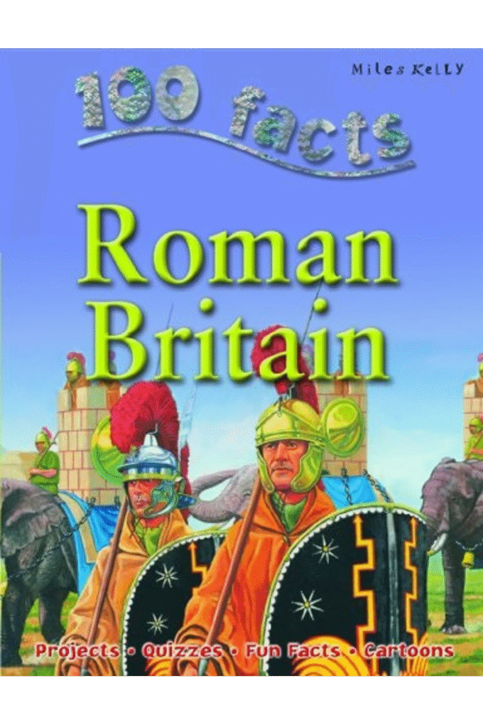 Roman Britain (100 Facts)