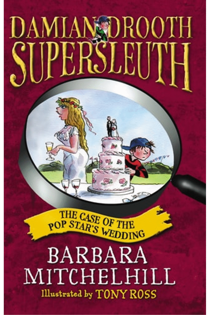 Damian Drooth, Supersleuth and the Case of the Popstar's Wedding