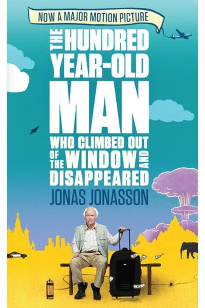 The Hundred-year-old Man Who Climbed Out of the Window and Disappeared