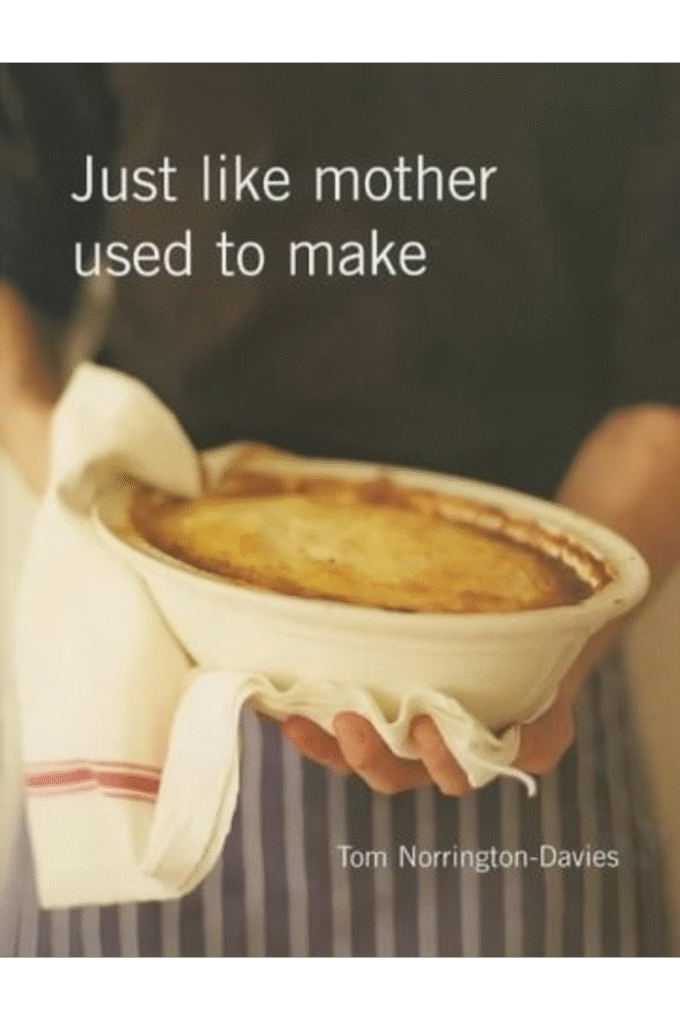 Just Like Mother Used to Make