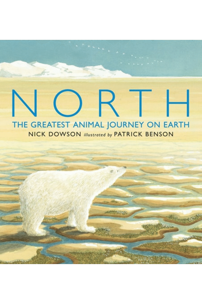 North: The Greatest Animal Journey on Earth