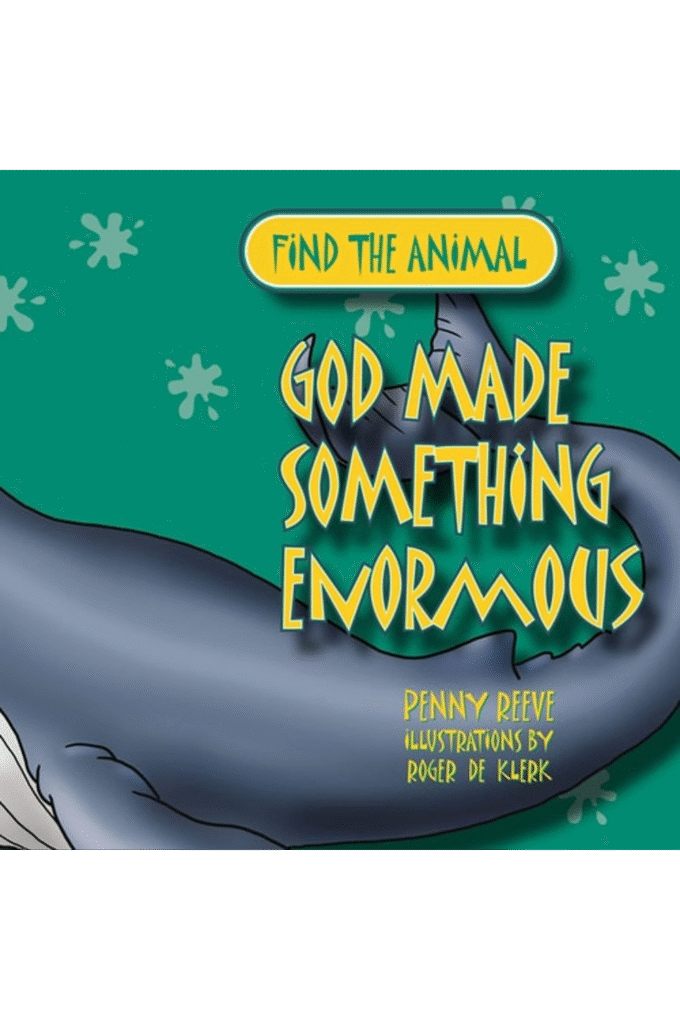God Made Something Enormous (Find the Animal)
