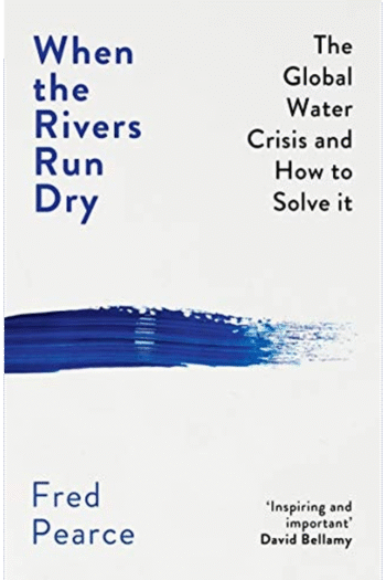 When The Rivers Run Dry