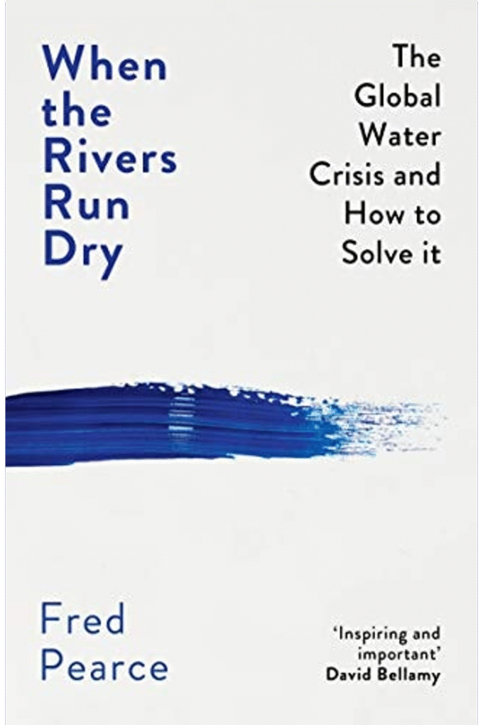 When The Rivers Run Dry