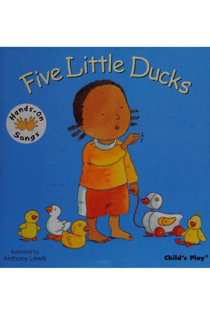 Five Little Ducks (Hands on Songs)