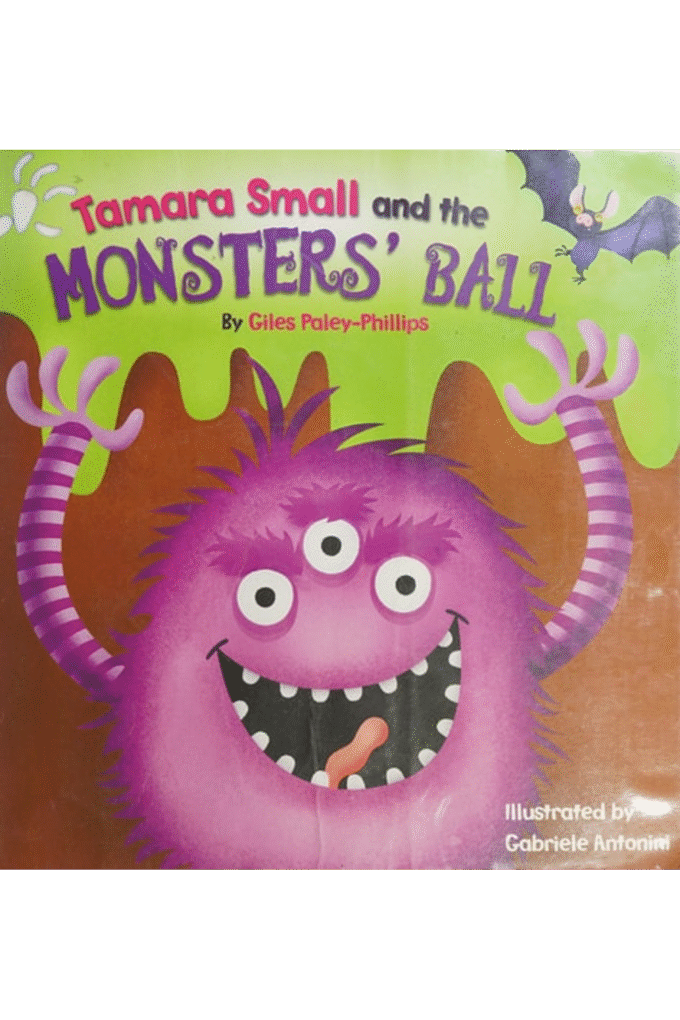 Tamara Small and the Monsters' Ball (Picture Books)