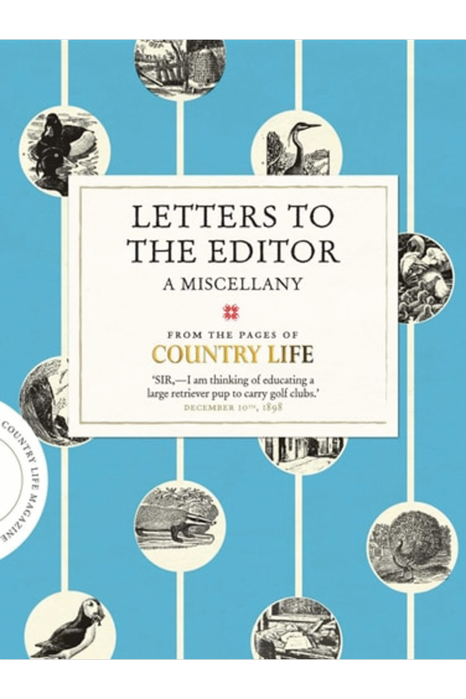 Letters to the Editor (COUNTRY LIFE)