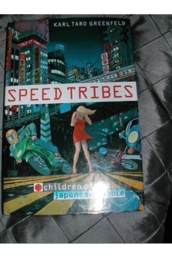 Speed Tribes: Children of the Japanese Bubble