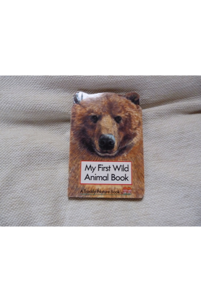 My First Wild Animal Book