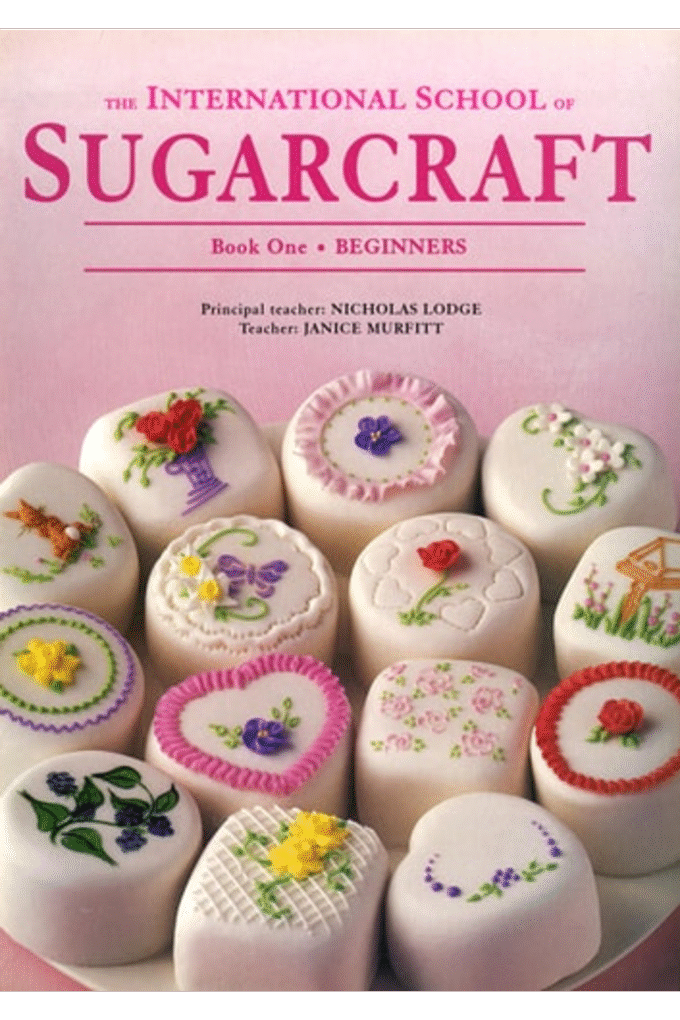 The International School of Sugarcraft Book One