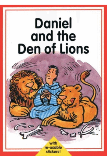Daniel in the Den of Lions (Re-usable Sticker Books - Series II)