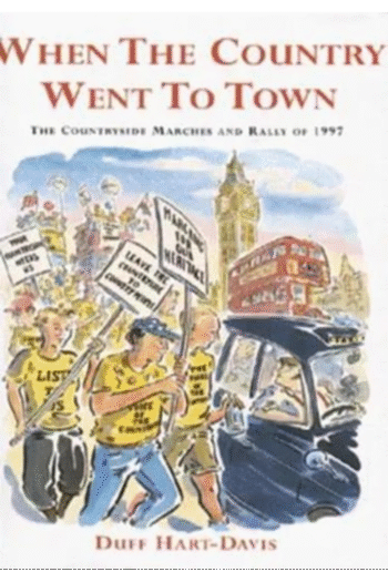 When the Country Went to Town: The Countryside Marches and Rally of 1997