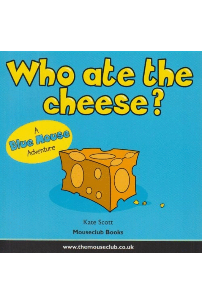 Who Ate the Cheese?