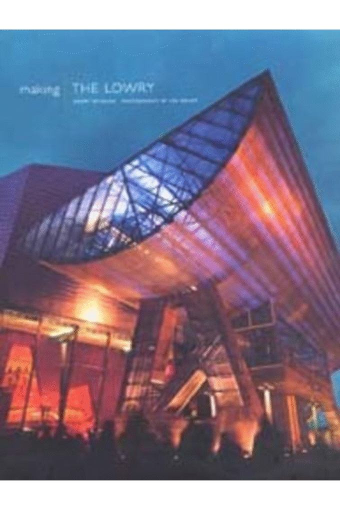 Making the Lowry