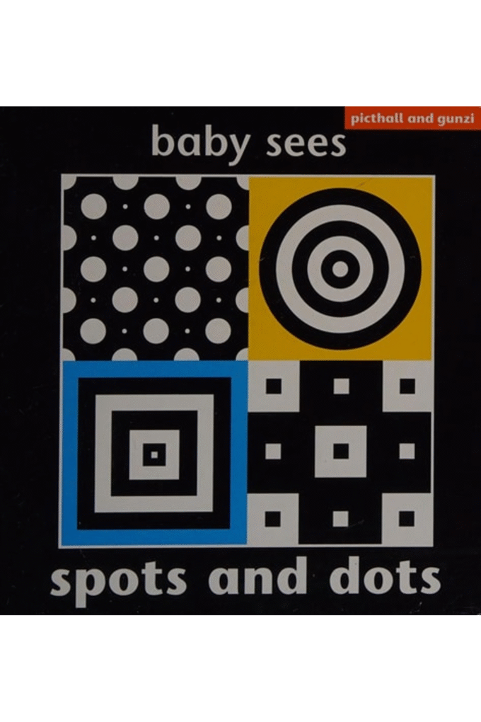 Spots and Dots (Baby Sees)