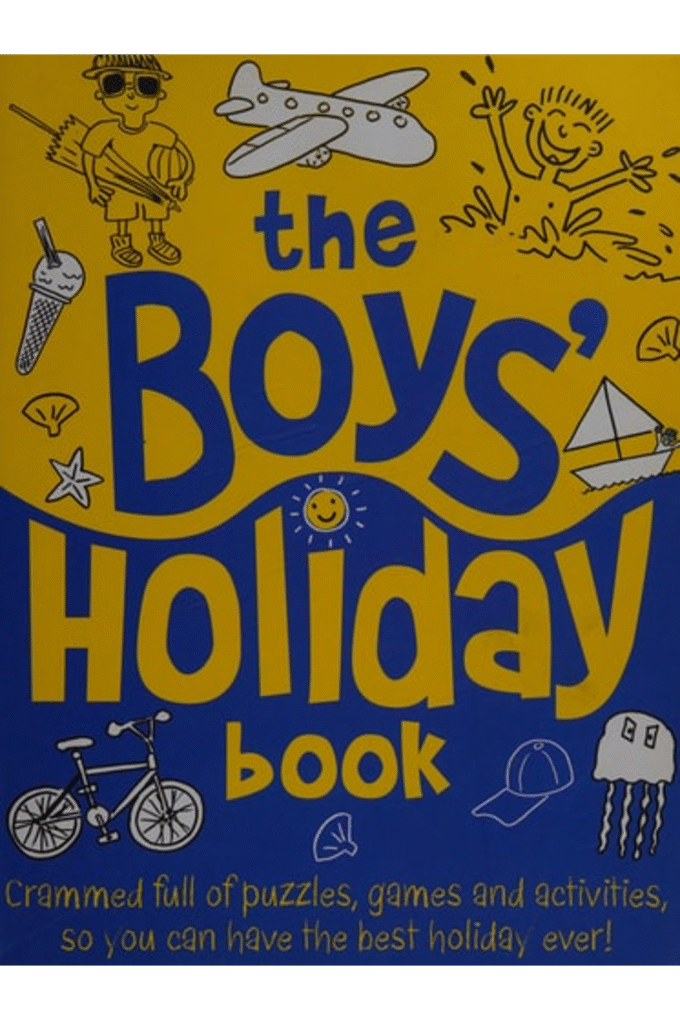 The Boys' Holiday Book