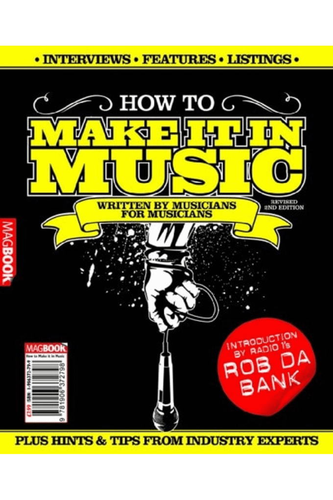 How to Make it in Music: Bk. 2